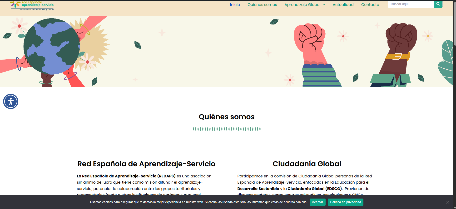Se nos ha encargado el desarrollo de una página web para la Comisión de Ciudadanía Global de la RedApS. El objetivo principal de este sitio es servir como un espacio de conexión, fortalecimiento y visibilización del trabajo que ONGD, colectivos docentes y proyectos de cooperación están llevando a cabo en el ámbito educativo.